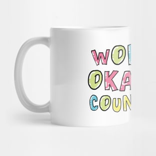 World's Okayest Counselor Gift Idea Mug